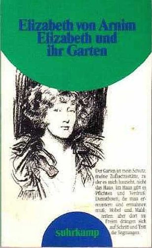 Elizabeth und ihr Garten: Roman (suhrkamp taschenbuch) Contemporary literature
