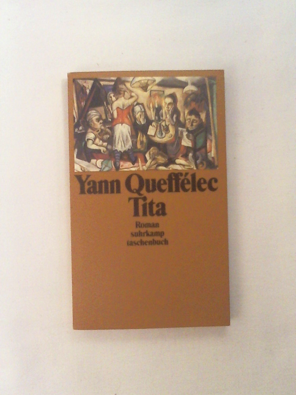 Tita: Roman (Suhrkamp Taschenbücher) Contemporary literature