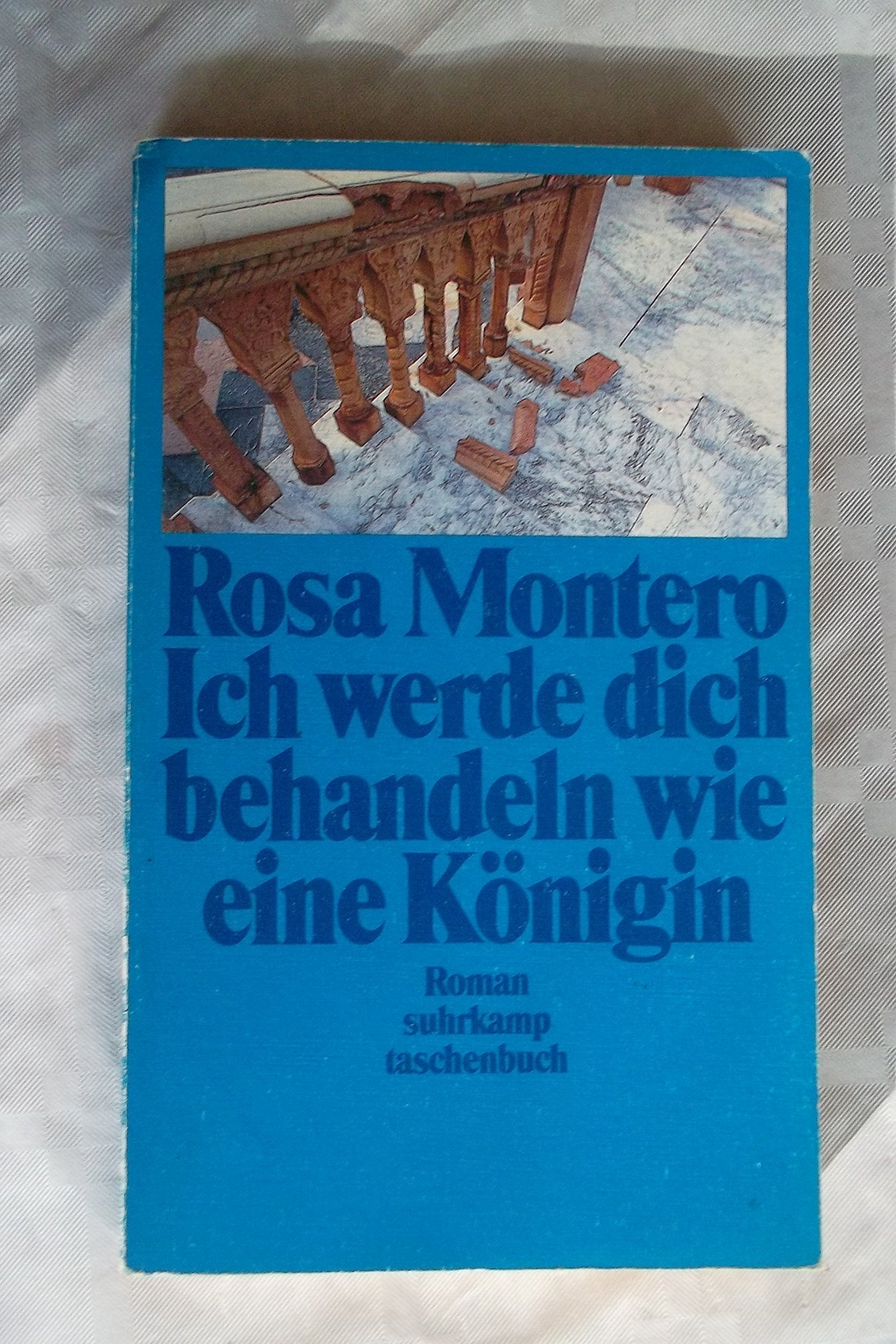 Ich werde dich behandeln wie eine Königin: Roman (Suhrkamp Taschenbücher) Books