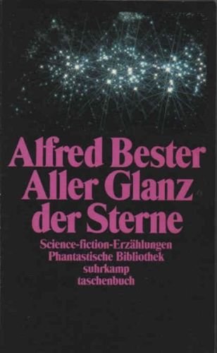 Aller Glanz der Sterne: Science-fiction-Erzählungen (Suhrkamp Taschenbücher) Books