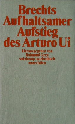Brechts 'Aufhaltsamer Aufstieg des Arturo Ui' (Suhrkamp Taschenbücher) Books