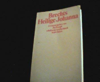 Brechts 'Heilige Johanna der Schlachthöfe': Herausgegeben von Jan Knopf (suhrkamp taschenbuch) Books