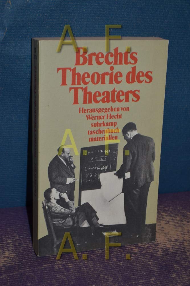 Brechts Theorie des Theaters (Suhrkamp Taschenbuch Materialien) (German Edition) book