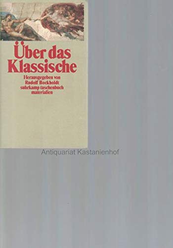 Über das Klassische: Herausgegeben von Rudolf Bockholdt (suhrkamp taschenbuch) Books