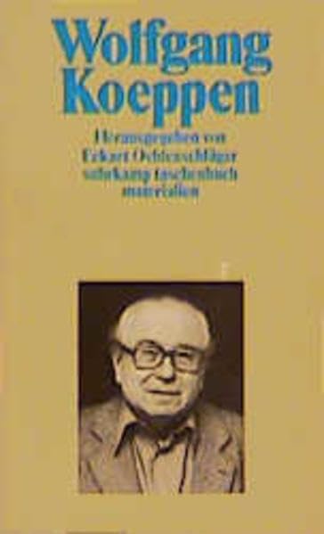 Wolfgang Koeppen: Herausgegeben von Eckart Oehlenschläger (suhrkamp taschenbuch) Books