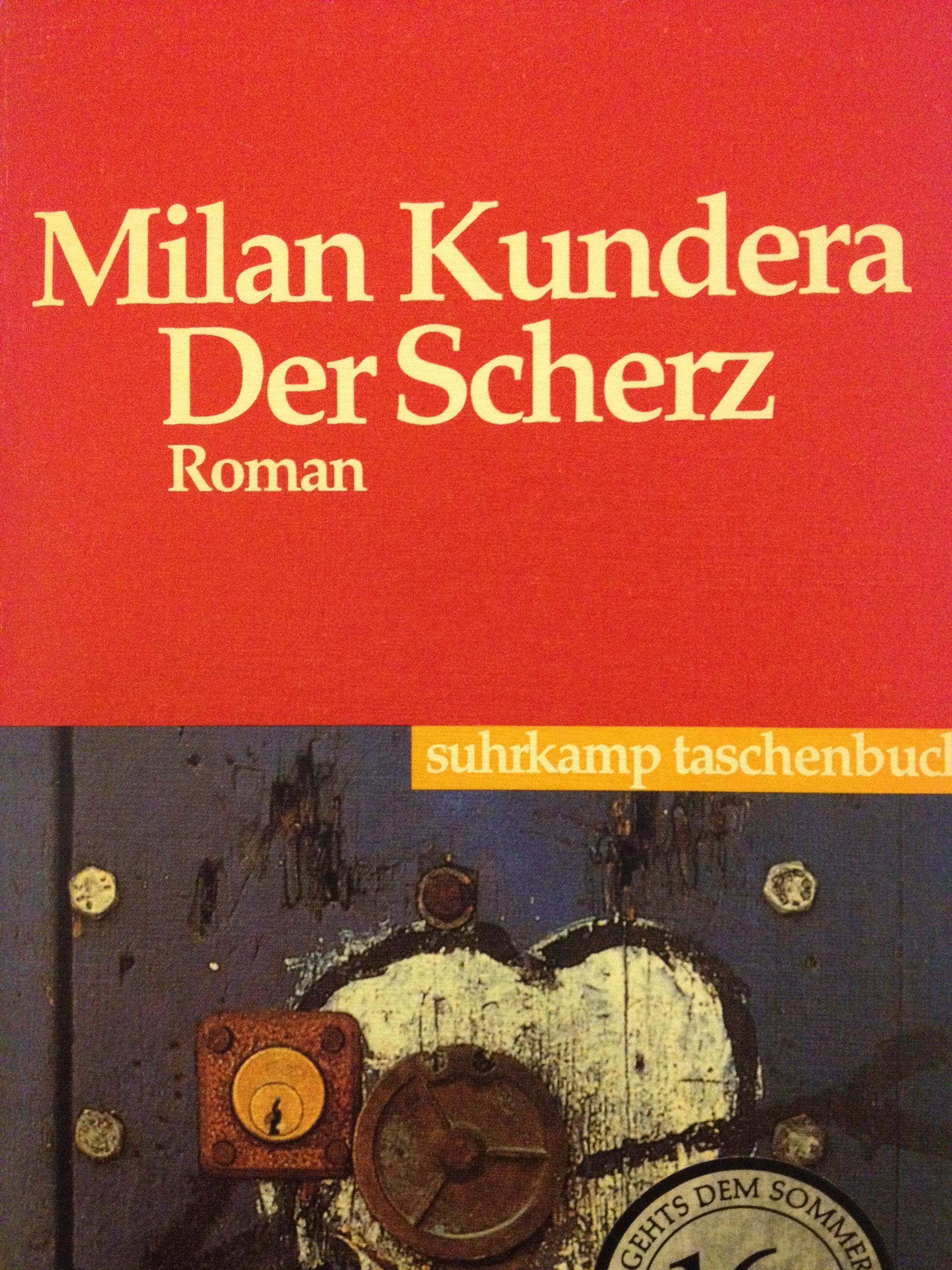 Der Scherz: Roman (Suhrkamp Taschenbücher) Contemporary literature