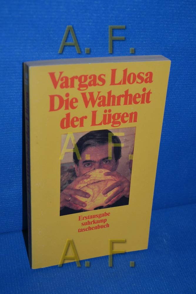 Die Wahrheit der Lügen: Essays zur Literatur. Aus dem Spanischen von Elke Wehr (suhrkamp taschenbuch) Books