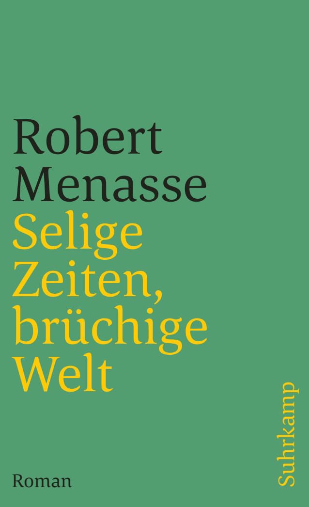 Selige Zeiten, brüchige Welt Contemporary literature