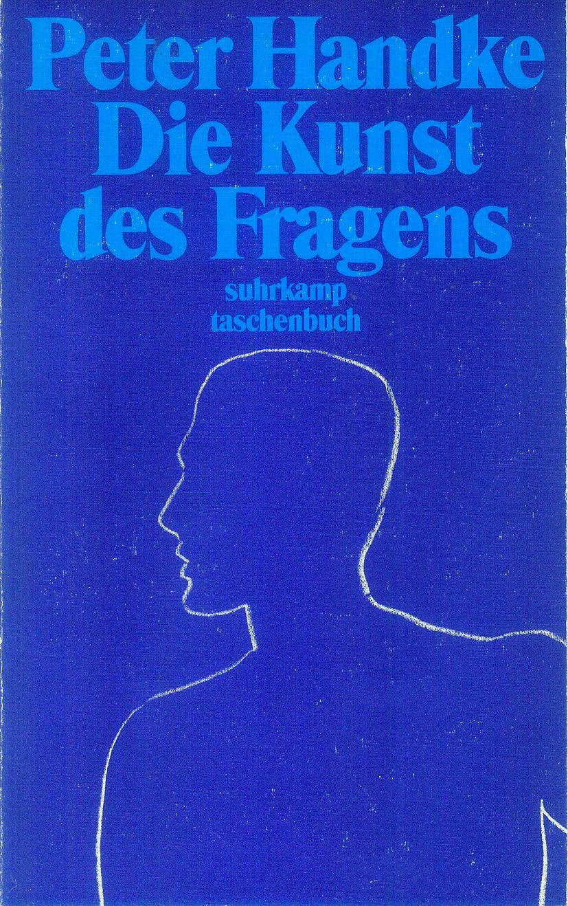 Die Kunst des Fragens (suhrkamp taschenbuch) Drama