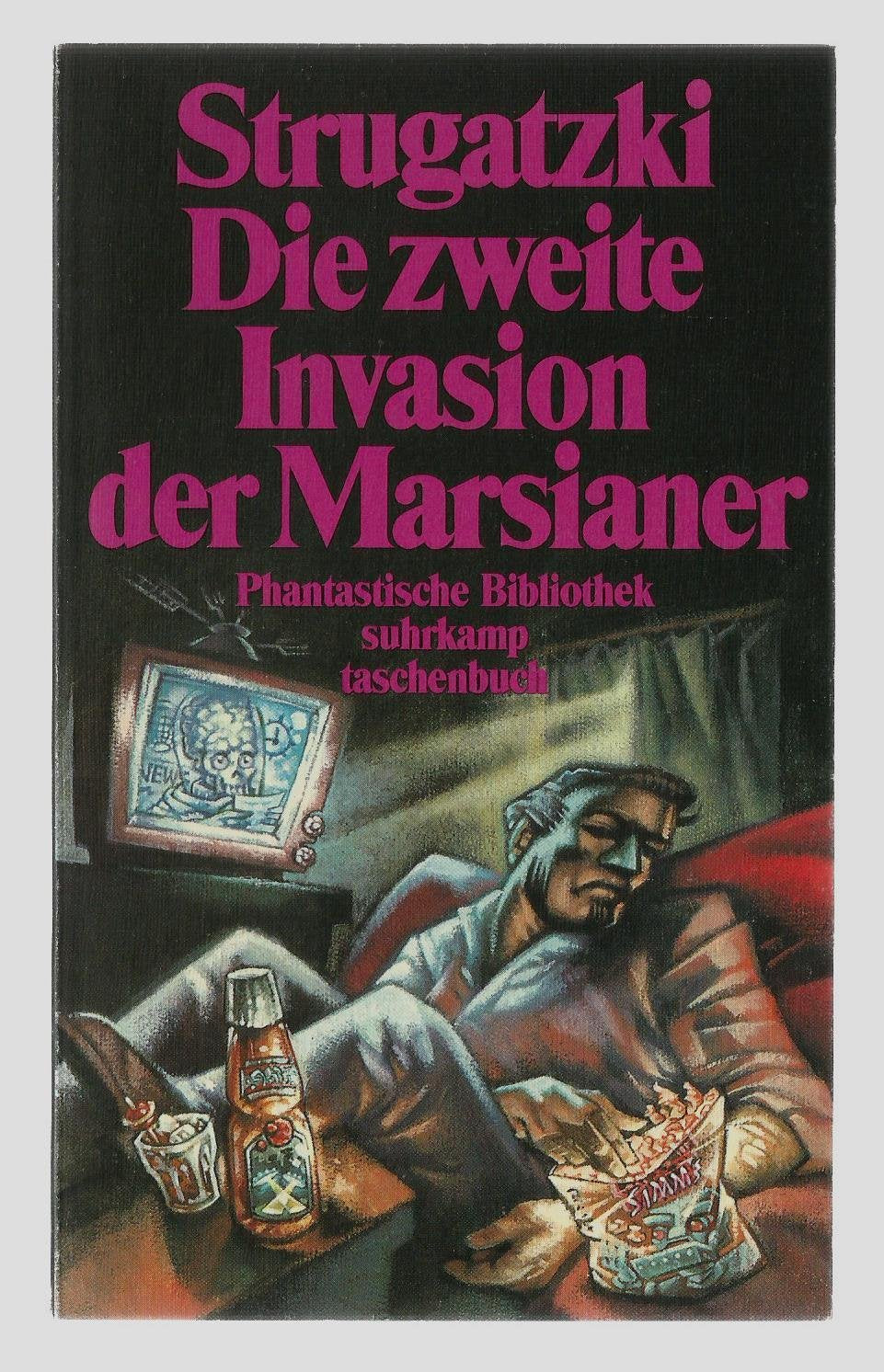 Die zweite Invasion der Marsianer: Erzählung. Deutsch von Giuseppina Morbioli (suhrkamp taschenbuch) Fantasy & Sci-Fi