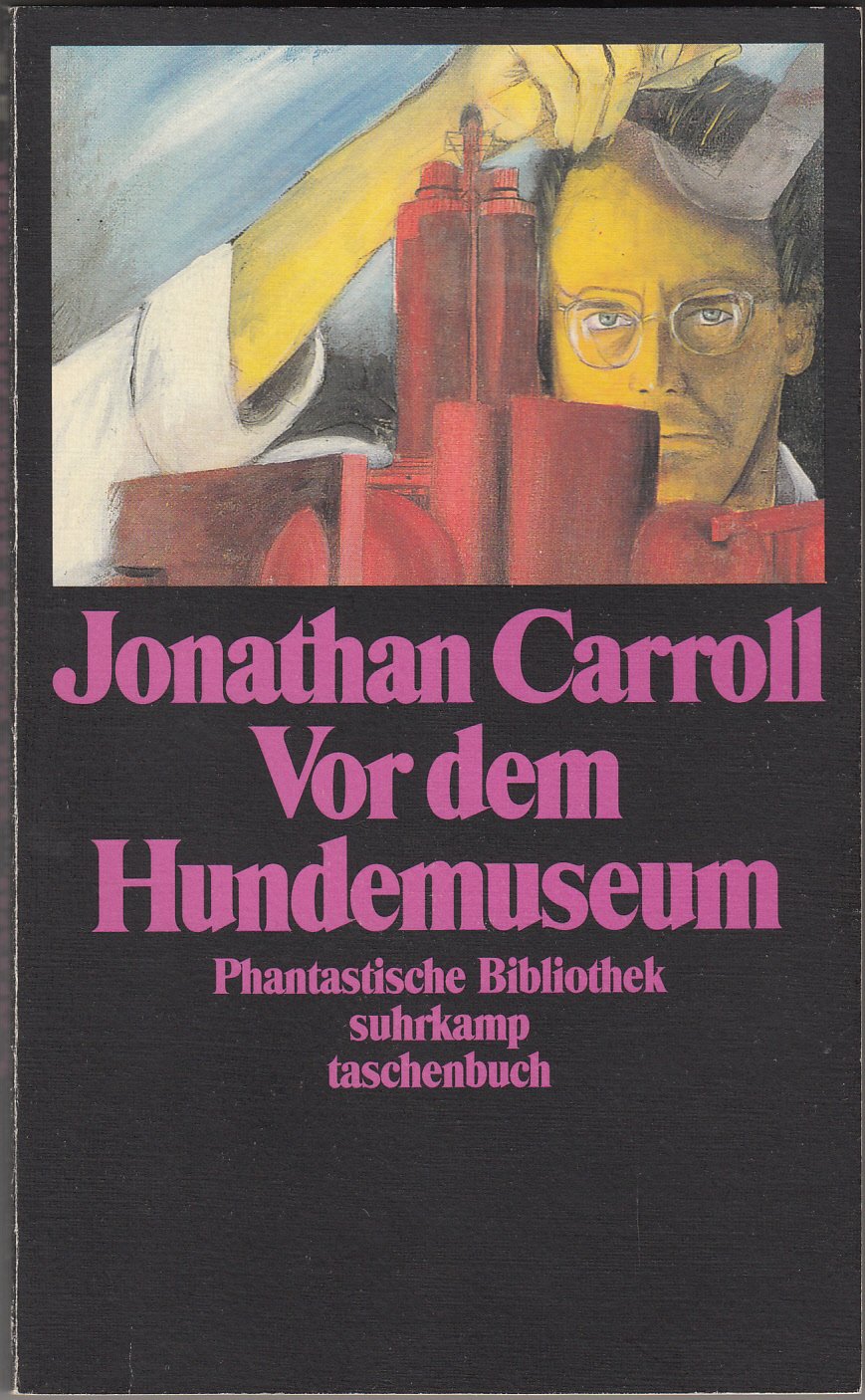 Vor dem Hundemuseum (Phantastische Bibliothek) Contemporary literature