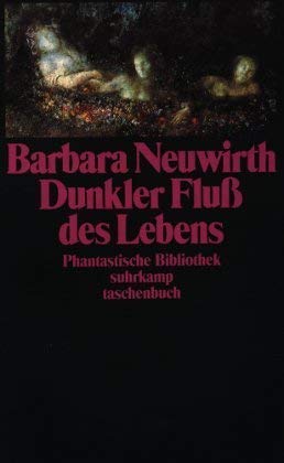 Dunkler Fluss des Lebens: Erzählungen (Phantastische Bibliothek) Contemporary literature