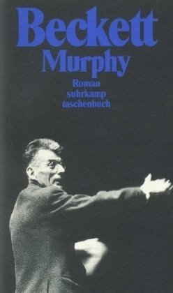 Gesammelte Werke in den suhrkamp taschenbüchern: Murphy. Roman (suhrkamp taschenbuch) Contemporary literature