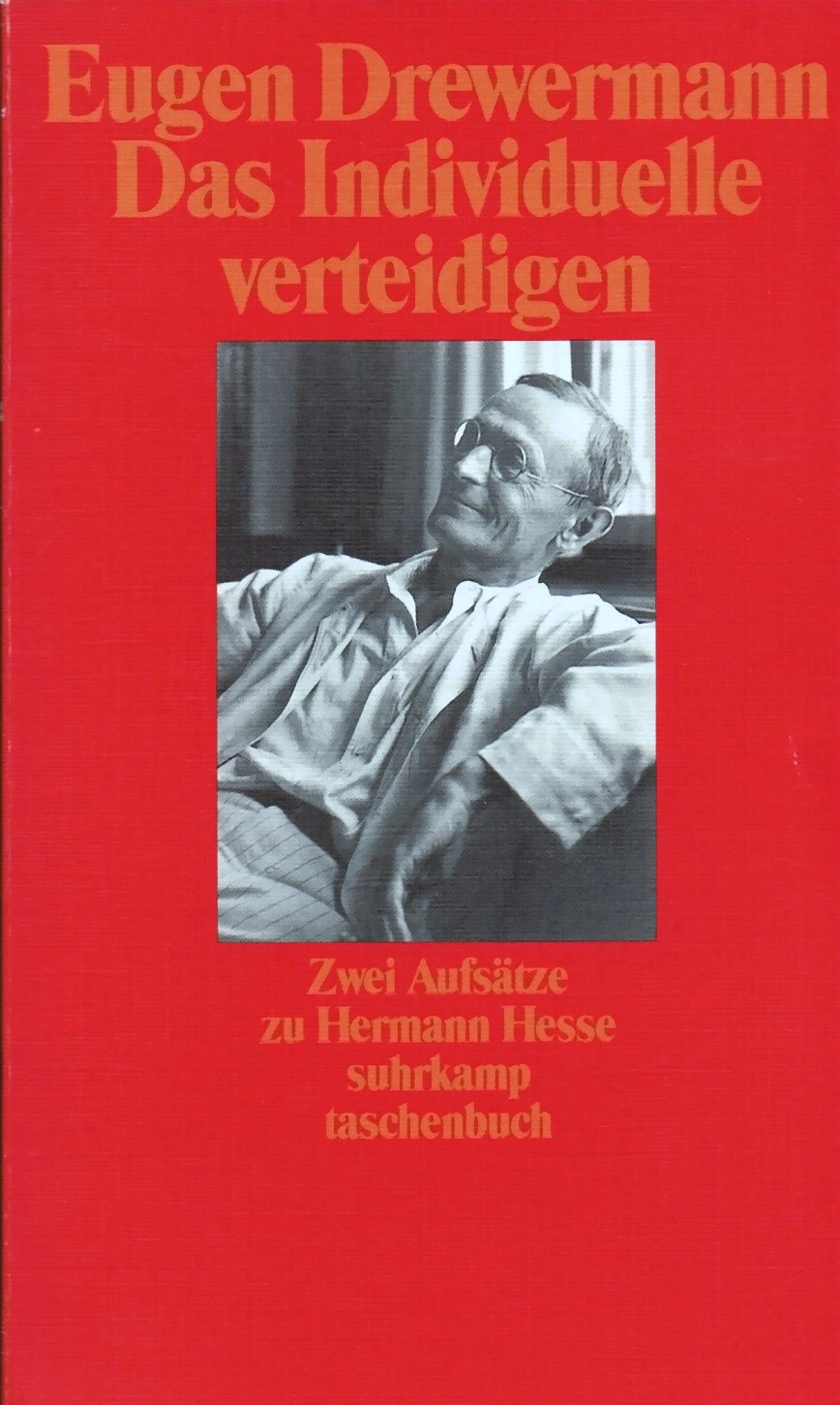Das Individuelle gegen das Normierte verteidigen: Zwei Aufsätze zu Hermann Hesse (suhrkamp taschenbuch) Contemporary literature
