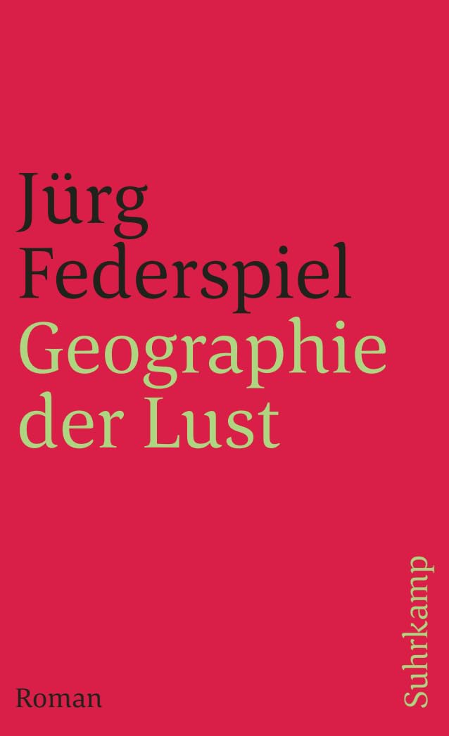 Geographie der Lust Contemporary literature