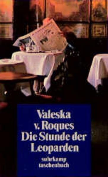 Die Stunde der Leoparden: Italien im Umbruch (suhrkamp taschenbuch) Politics & History