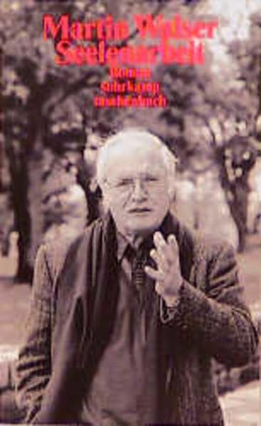 Seelenarbeit: Roman (suhrkamp taschenbuch) Contemporary literature