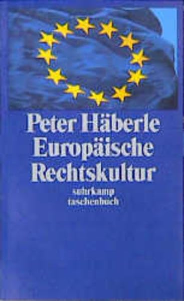 Europäische Rechtskultur. Versuch einer Annäherung in zwölf Schritten. book
