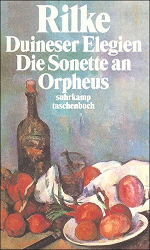 Duineser Elegien. Die Sonette an Orpheus Poetry