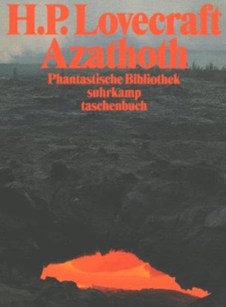 Azathoth: Erzählungen und Schriften (Suhrkamp Taschenbücher) Contemporary literature