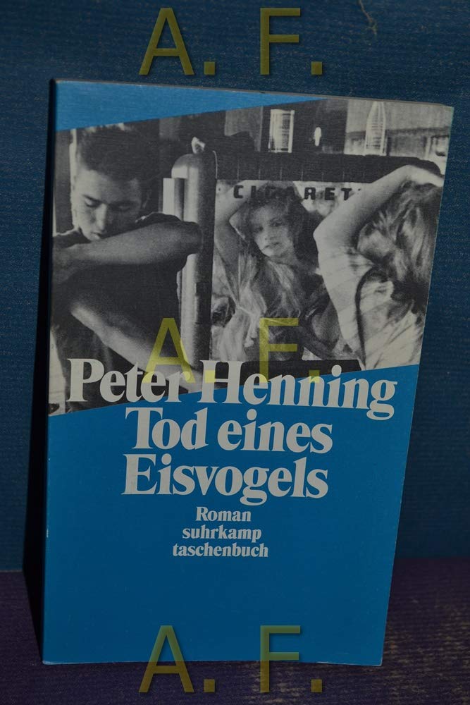 Tod eines Eisvogels: Roman (suhrkamp taschenbuch) Contemporary literature