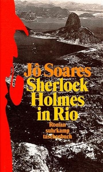 Sherlock Holmes in Rio: Roman (suhrkamp taschenbuch) Contemporary literature