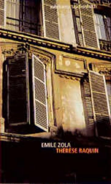 Thérèse Raquin: Roman (Suhrkamp Taschenbücher) Classics