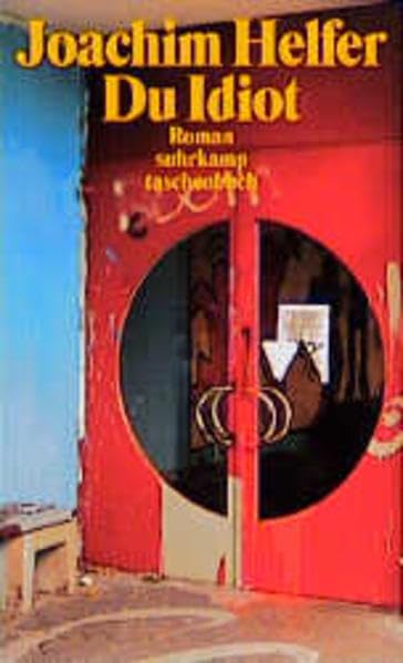 Du Idiot: Roman (suhrkamp taschenbuch) Contemporary literature