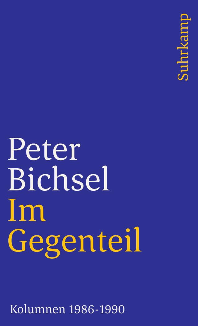 Im Gegenteil Essays & Short Stories