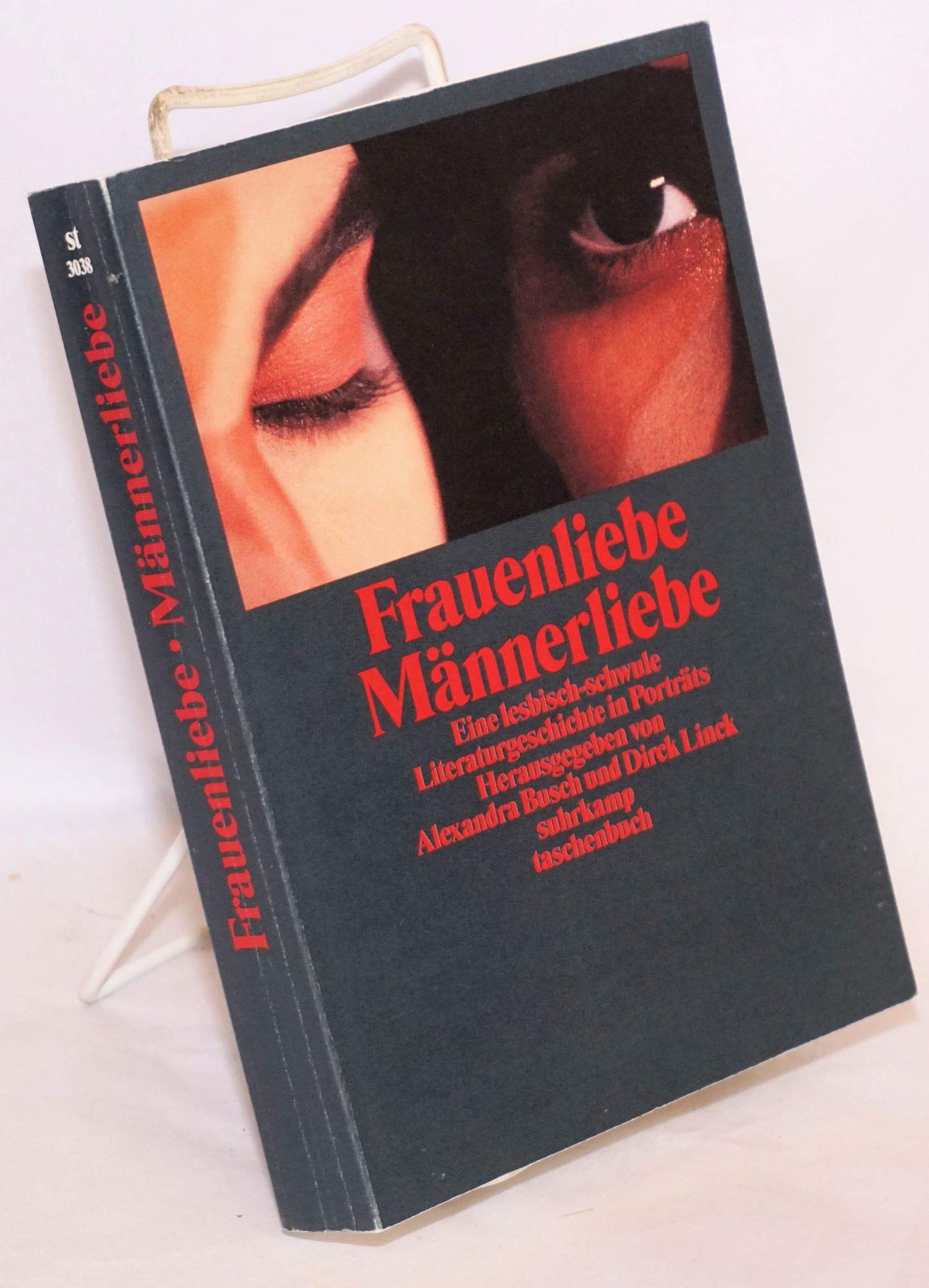 Frauenliebe. Männerliebe: Eine lesbisch-schwule Literaturgeschichte in Porträts (suhrkamp taschenbuch) Contemporary literature Books