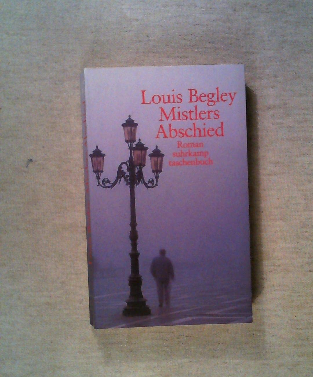 Mistlers Abschied. Roman Contemporary literature