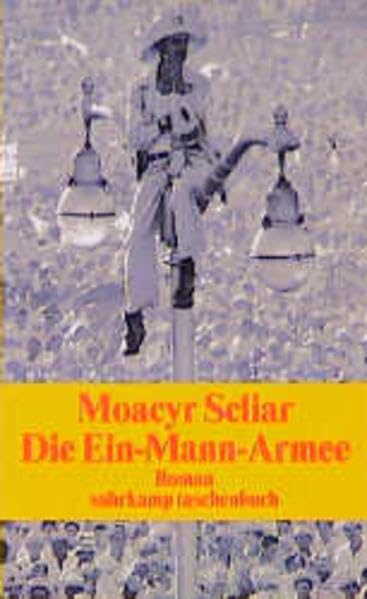 Die Ein-Mann-Armee: Roman (Suhrkamp Taschenbücher) Contemporary literature
