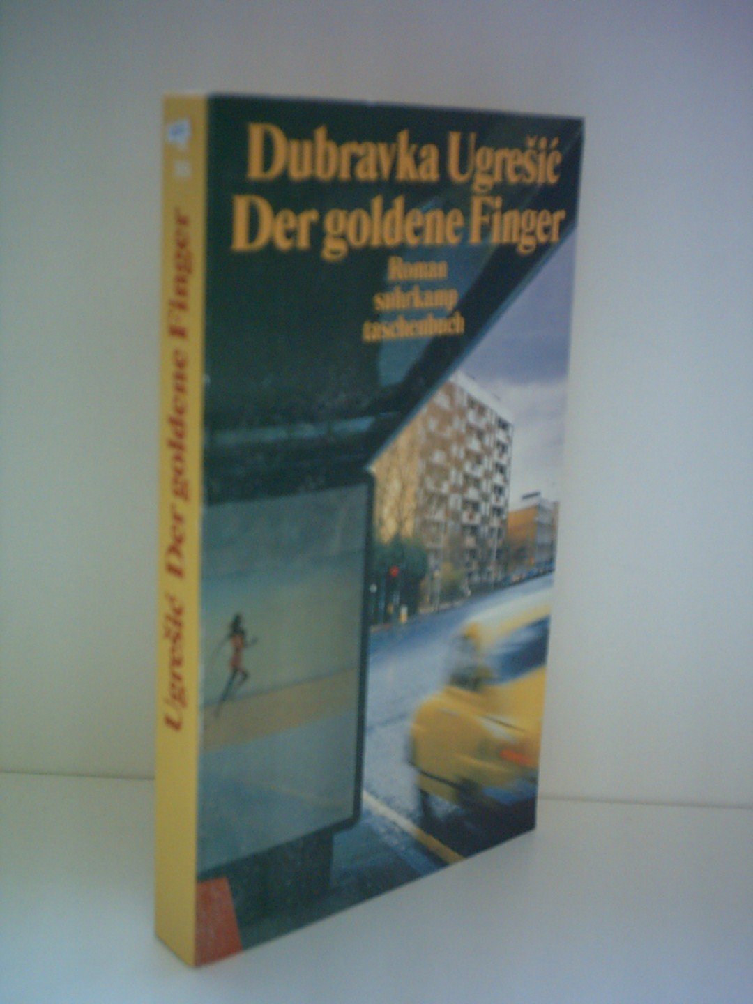 Der goldene Finger: Roman (Suhrkamp Taschenbücher) Books