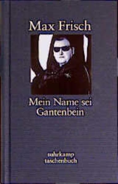 Mein Name sei Gantenbein: Roman (Suhrkamp Taschenbücher) Contemporary literature