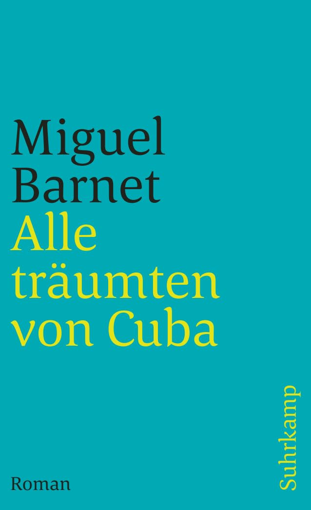 Alle träumten von Cuba Contemporary literature
