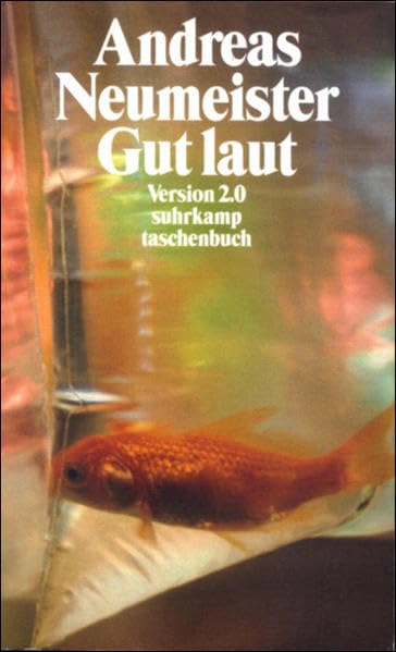 Gut laut. Version 2.0: Roman (suhrkamp taschenbuch) Contemporary literature