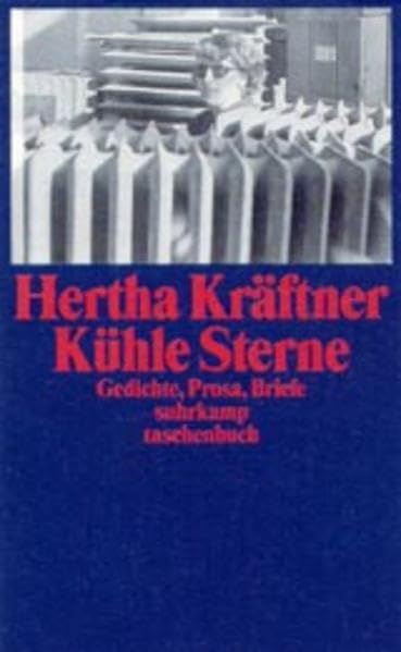Kühle Sterne: Gedichte, Prosa, Briefe (suhrkamp taschenbuch) Contemporary literature