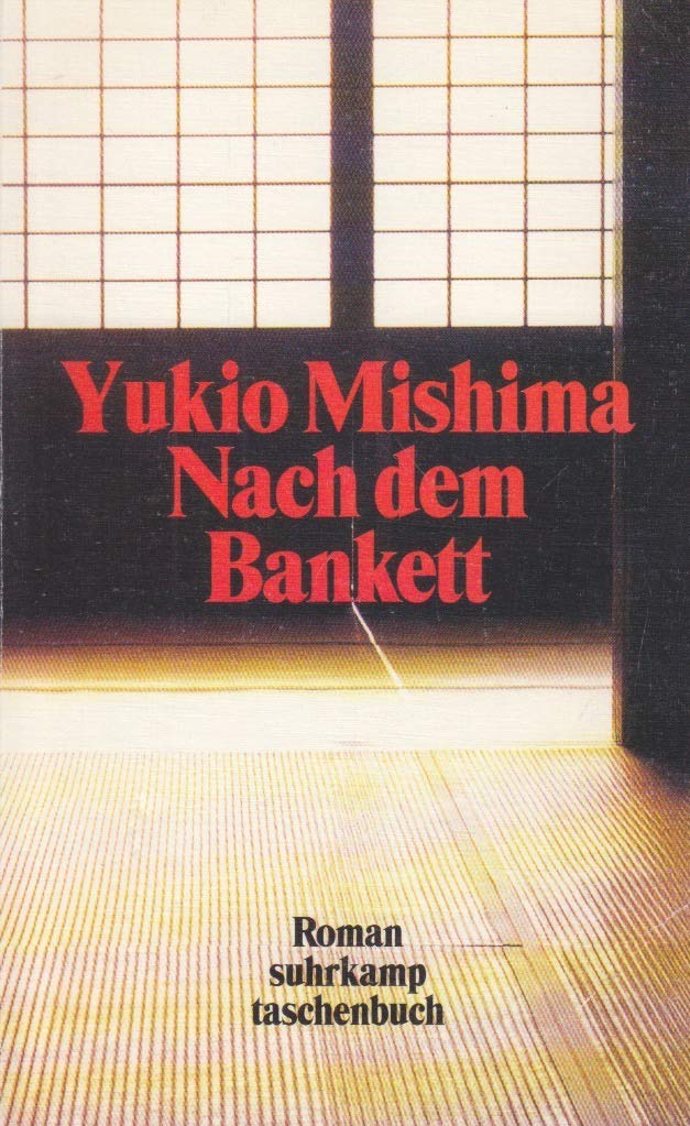 suhrkamp taschenbuch: Nach dem Bankett: Roman Contemporary literature