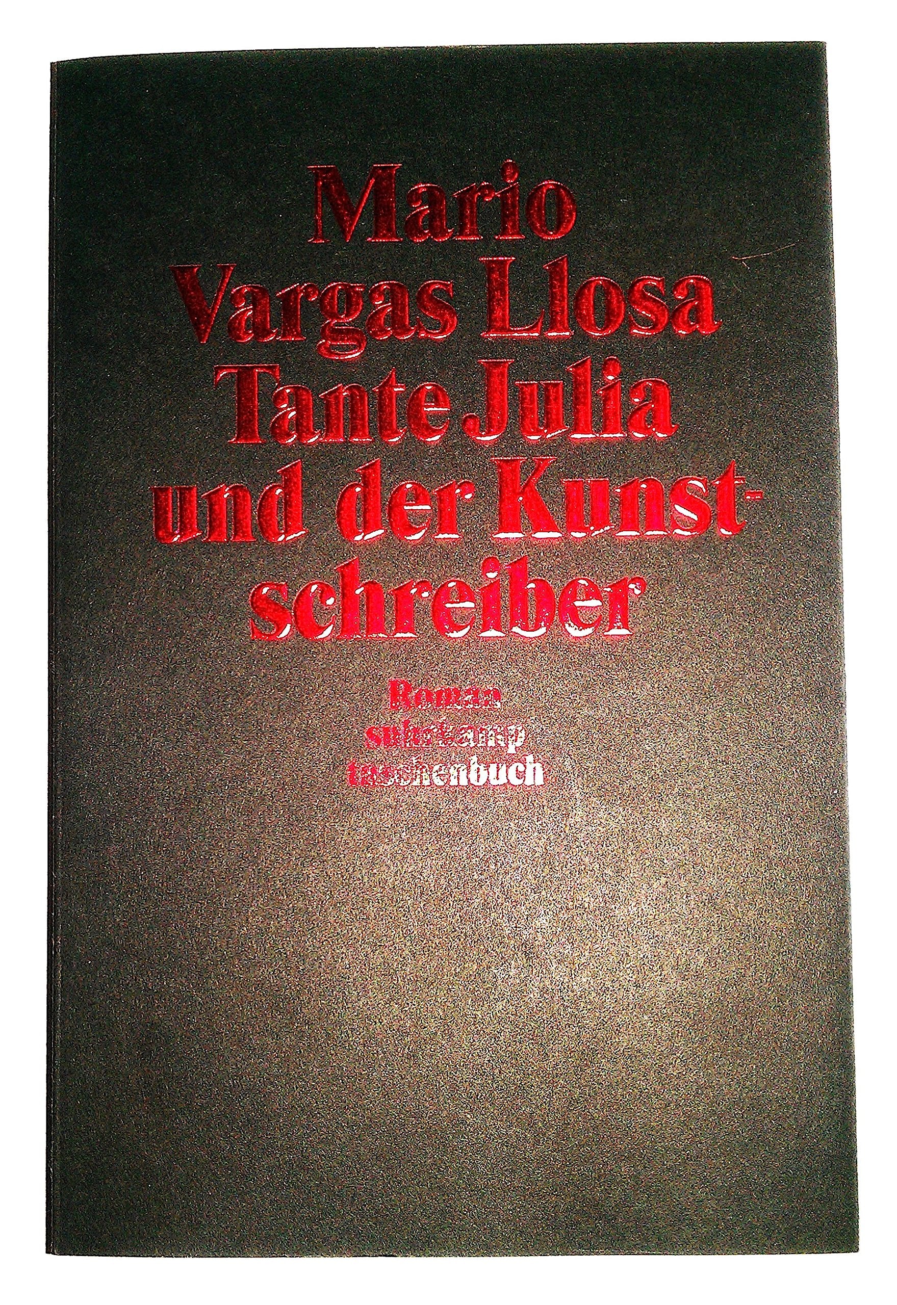 Tante Julia und der Kunstschreiber: Roman (suhrkamp taschenbuch) Contemporary literature
