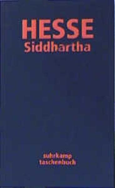 Siddhartha. Eine indische Dichtung (suhrkamp taschenbuch) Contemporary literature
