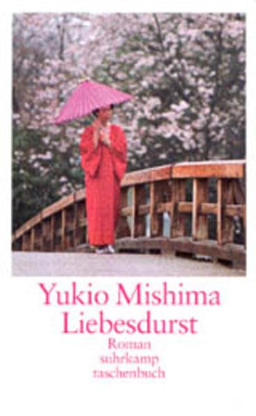 Liebesdurst (Suhrkamp Taschenbücher) Historical Fiction