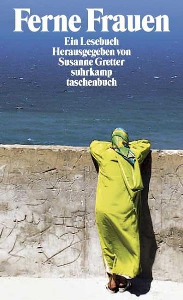 Ferne Frauen: Ein Lesebuch (suhrkamp taschenbuch) Contemporary literature
