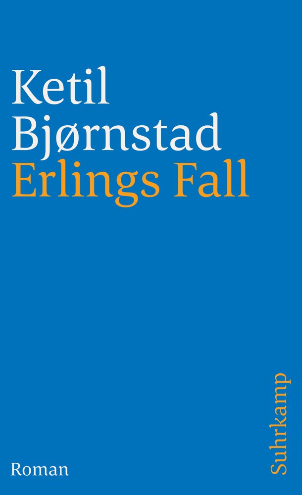 Erlings Fall: Roman (suhrkamp taschenbuch) Contemporary literature