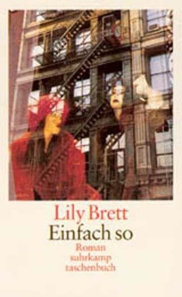 Einfach so: Roman (suhrkamp taschenbuch) Contemporary literature