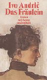 Das Fräulein: Roman Books