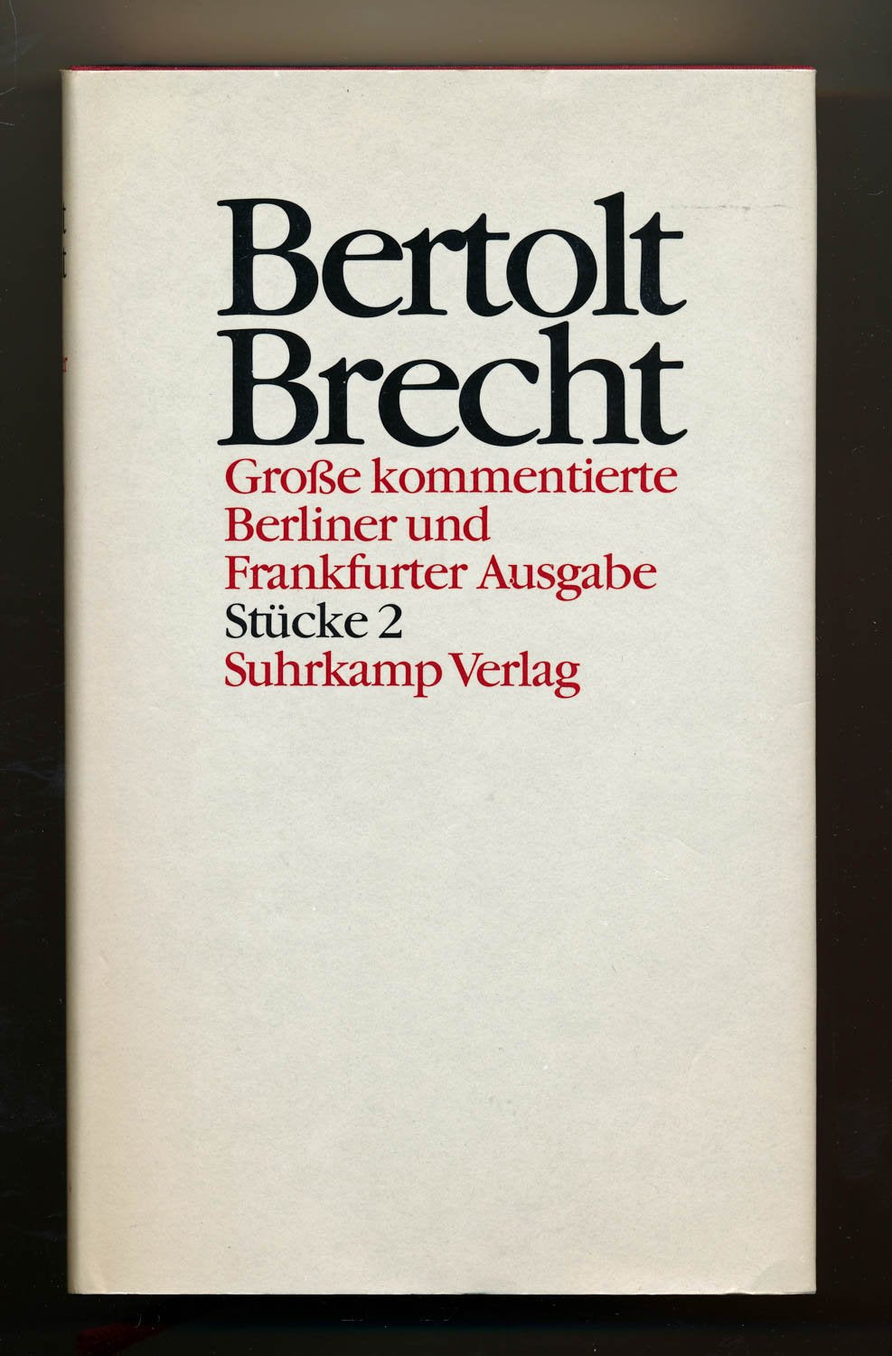 Werke. Große kommentierte Berliner und Frankfurter Ausgabe. 30 Bände (in 32 Teilbänden) und ein Registerband: Band 2: Stücke 2. Leben Eduards des ... Aufstieg und Fall der Stadt Mahagonny Drama