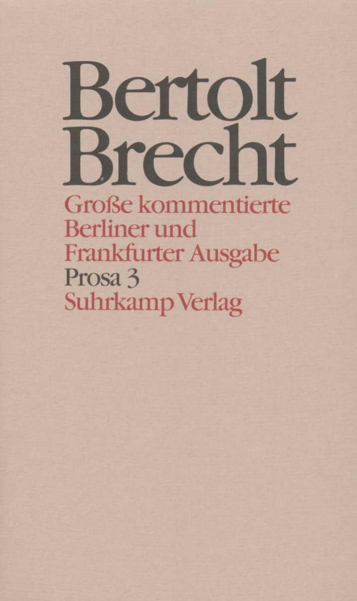 Werke. Große kommentierte Berliner und Frankfurter Ausgabe. 30 Bände (in 32 Teilbänden) und ein Registerband: Band 18: Prosa 3. Sammlungen und ... Mies und Meck. Kalendergeschichten Contemporary literature