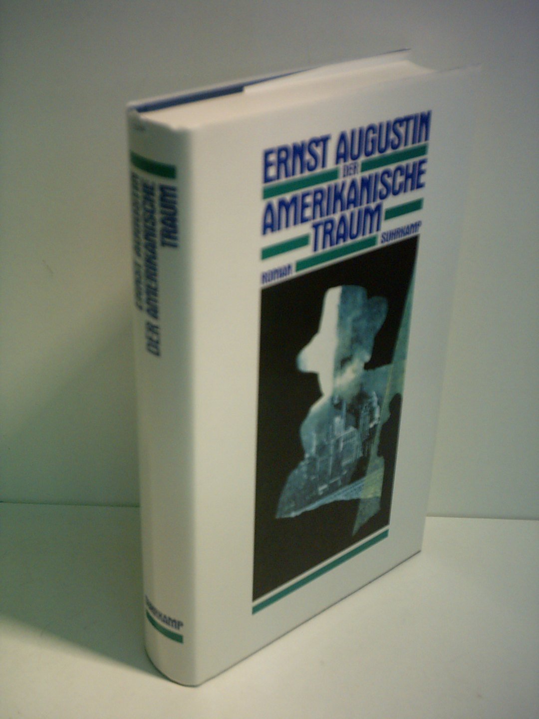 Der amerikanische Traum: Roman Contemporary literature
