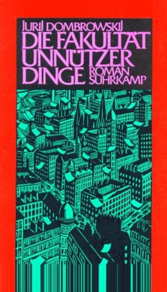 Die Fakultät unnützer Dinge: Roman Contemporary literature
