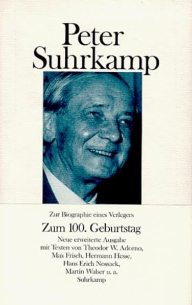 Peter Suhrkamp: Zur Biographie eines Verlegers in Daten, Dokumenten und Bildern Science